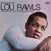 The best of lou rawls - the capitol jazz & blues sessions cover image