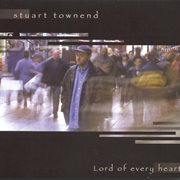 Lord of every heart cover image