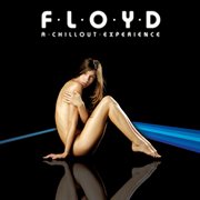Floyd: a chillout experience cover image