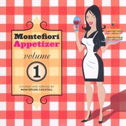 Montefiori appetizer vol. 1 cover image