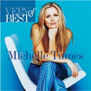Very best of michelle tumes cover image
