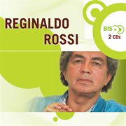 Nova bis - reginaldo rossi cover image