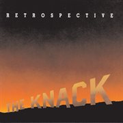 Retrospective: the best of the knack cover image