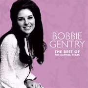 The best of bobbie gentry: the capitol years cover image