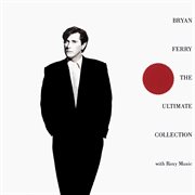 Bryan ferry - the ultimate collection cover image