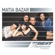 Matia bazar: the best of platinum cover image