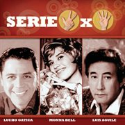 Serie 3x4 (lucho gatica, monna bell, luis aguile) cover image