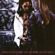 Are you gonna go my way cover image