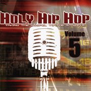 Holy hip hop vol. 5 cover image