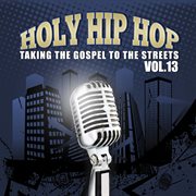 Holy hip hop, vol. 13 cover image