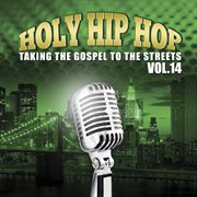 Holy hip hop, vol. 14 cover image