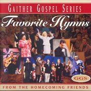 Favorite hymns from the homecoming friends cover image