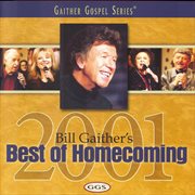 Bill gaither's best of homecoming - 2001 cover image