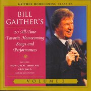 Gaither homecoming classics vol.2 cover image