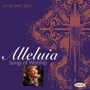 Alleluia: songs of worship cover image