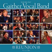 Gaither vocal band - reunion volume two cover image