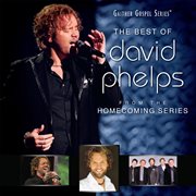 The best of david phelps cover image