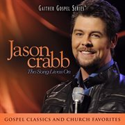 Jason crabb: the song lives on cover image