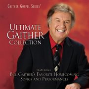 Ultimate gaither collection cover image