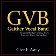 Give it away (performance tracks) cover image