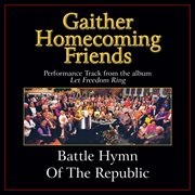 Battle hymn of the republic (performance tracks) cover image