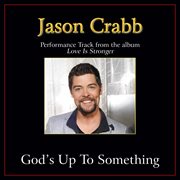 God's up to something cover image