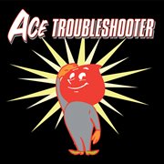 Ace troubleshooter cover image