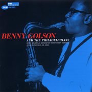 Benny golson and the philadelphians cover image