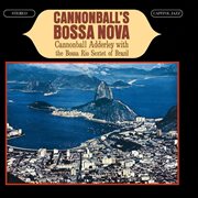 Cannonball's bossa nova cover image