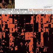 Donald byrd and doug watkins - the transition sessions cover image