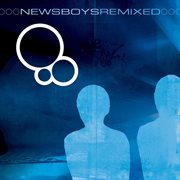 Newsboys remixed cover image