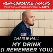 My drink (i remember you) [performance tracks] - ep cover image