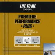 Premiere performance plus: life to me cover image