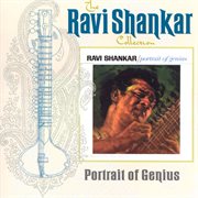 The ravi shankar collection: portrait of genius cover image