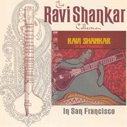 The ravi shankar collection: in san francisco cover image