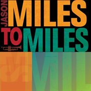 Miles to miles cover image