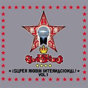 Super riddim internacional volumen 1 cover image