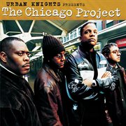 Urban knights presents the chicago project cover image