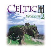 Celtic worship 2 cover image