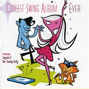 Coolest swing album ever cover image