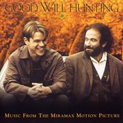 Good will hunting / music from the miramax motion picture cover image