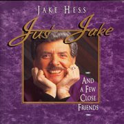 Jus' jake and a few close friends cover image