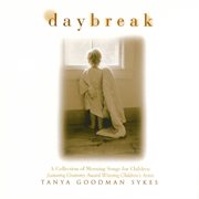 Daybreak: a collection of morning songs for children cover image