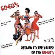 Return to the valley of the go-go's cover image