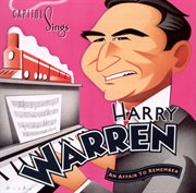 Capitol sings harry warren: "an affair to remember" cover image
