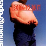 Born to quit cover image