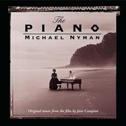 The piano: music from the motion picture cover image