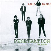 Don't dictate - the best of penetration cover image