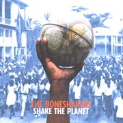 Shake the planet cover image