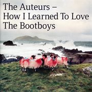 How i learned to love the bootboys cover image